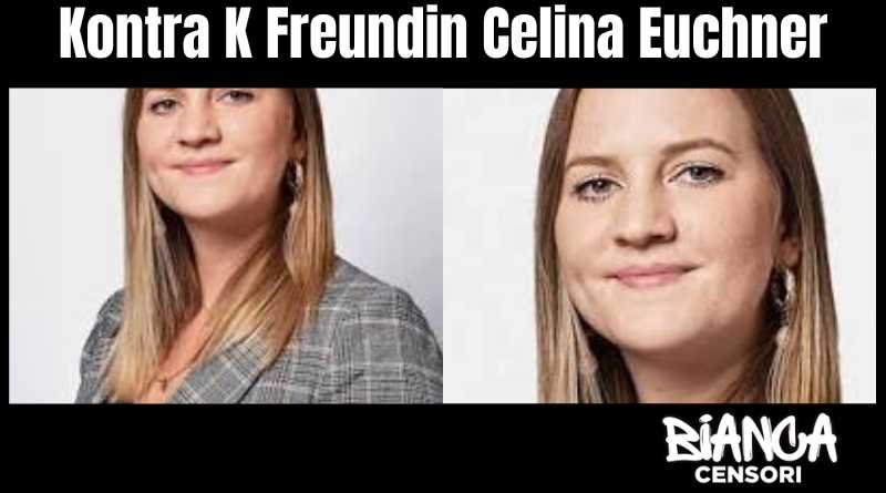 Kontra K Freundin Celina Euchner